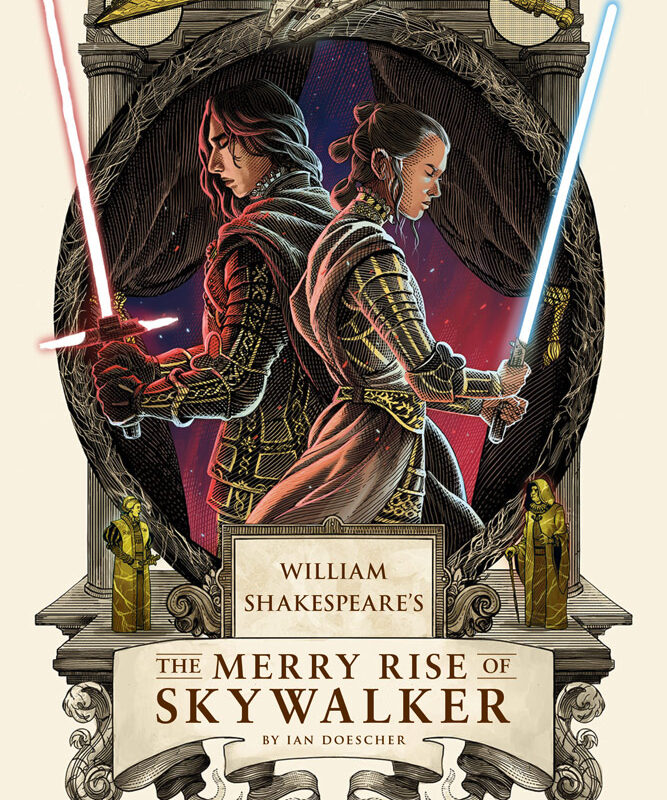 William Shakespeare’s The Merry Rise of Skywalker Book Review