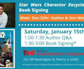 Join Coffee With Kenobi's Dan Zehr for a 'Star Wars Character Encyclopedia' Book Signing at Peoria Riverfront Museum