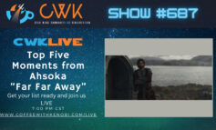 VIDEO CWK LIVE: Top 5 Moments From Ahsoka "Far Far Away"