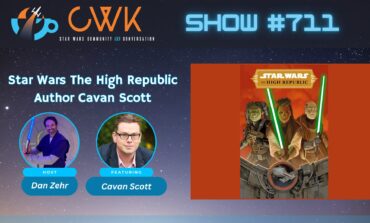 CWK Show #711: Star Wars The High Republic Author Cavan Scott