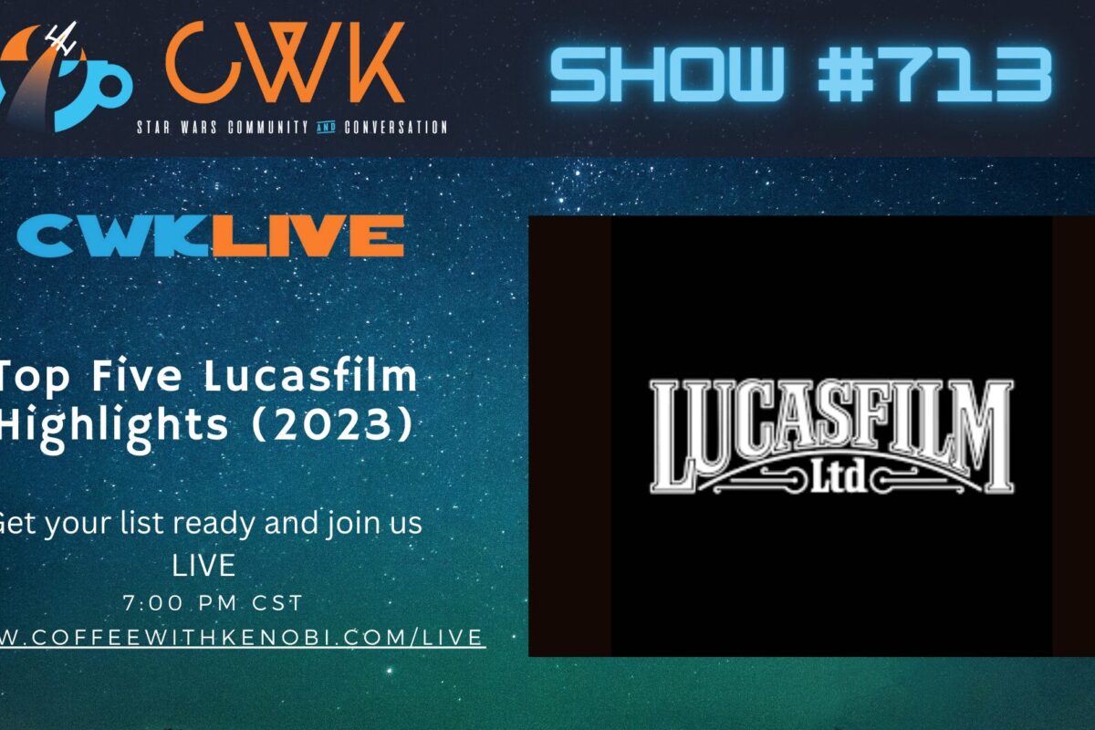 VIDEO: Top Five Lucasfilm Highlights (2023)