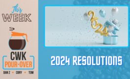 CWK Pour-Over: 2024 New Year's Resolution