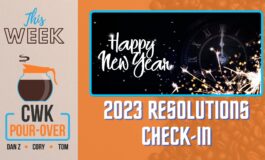 CWK Pour-Over: 2023 Resolutions Check-In