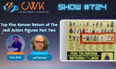 CWK Show #724: Top Five Kenner Return of The Jedi Action Figures Part Two