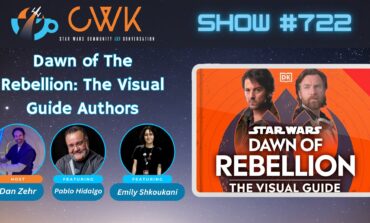 CWK Show #722: Dawn Of Rebellion The Visual Guide Authors Pablo Hidalgo & Emily Shkoukani