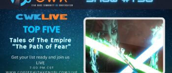 VIDEO: Top Five Moments from Tales of The Empire "The Path of Fear"