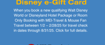 Book Your Walt Disney World Vacation And Get a FREE Disney e-Gift Card up to $250